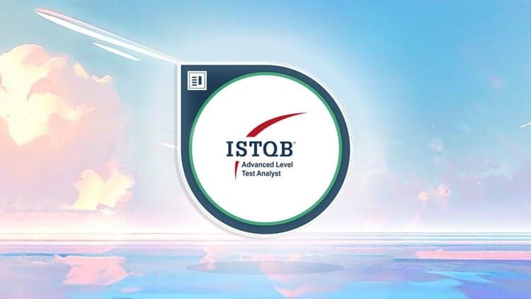 ISTQB Advanced Level Test Analyst Exam Mastery