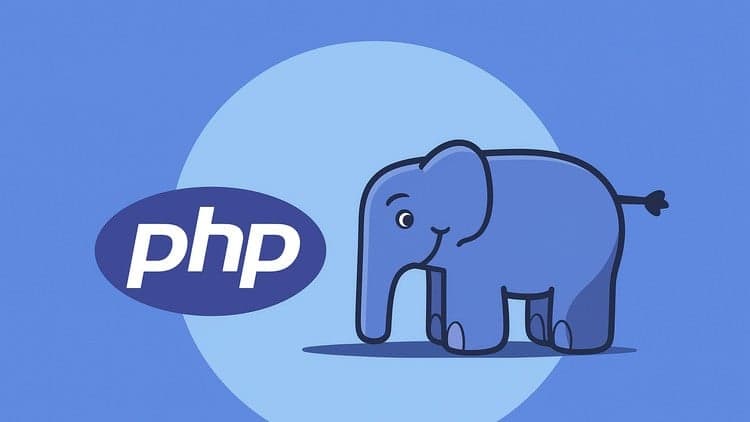 PHP for Beginners: The Complete PHP Intermediate Course 2026