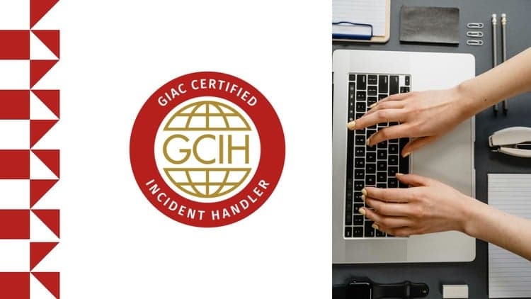 GIAC Certified Incident Handler (GCIH) Exams
