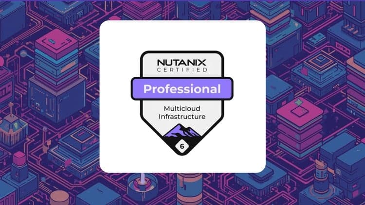 Nutanix Certified Professional (NCP-MCI) Practice Questions