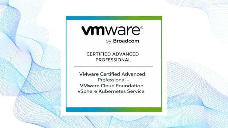 VMw Cloud Foundation vSphere Kubernetes Service (3V0-24.25)