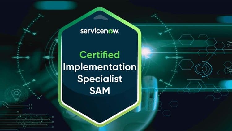 CIS-SAM Software Asset Manage Exam for ServiceNow - 2026