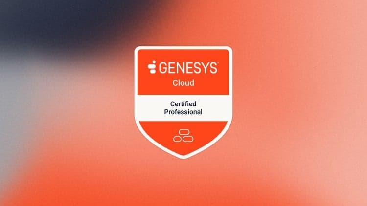 GCX-GCP: Genesys Cloud CX Professional Consolidated Prep