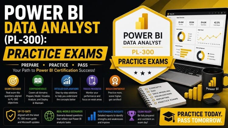 Power BI Data Analyst (PL-300): Practice Exams