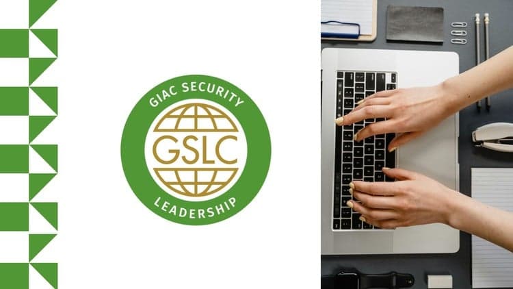 GIAC Security Leadership (GSLC) Exams