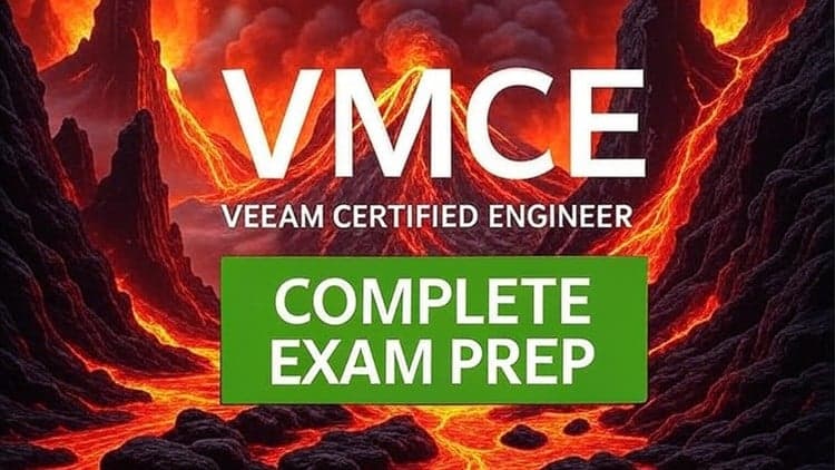 VMCE (Veeam Certified Engineer) Complete Exam Prep +340 Q